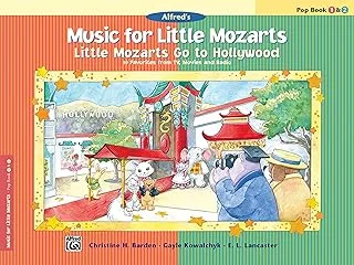 Little Mozarts Go to Hollywood, Pop Bk 1 & 2: 10 Favorites from Tv, Movies and Radio