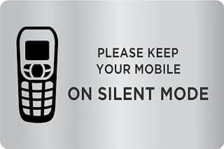 BPA Mobile Silent Mode Silver Stainless Steel Sign Board - Size : 150mm X 100mm (6