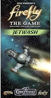 Firefly: The Game - Jetwash