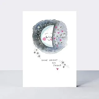 Rachel Ellen Shine Bright My Friend Greeting Card