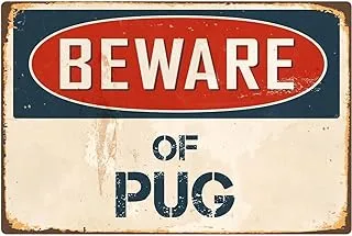 bpa 1 8â€³ x 12â€³ Beware of Pug Vintage Aluminum Retro Metal Sign