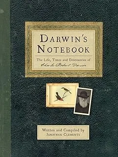 Darwin's Notebook: The Life, Times and Discoveries of Charles Robert Darwin