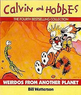 Weirdos From Another Planet: Calvin & Hobbes Series: Book Six