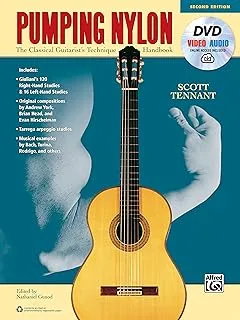 Pumping Nylon (Second Edition): A Classical Guitarist's Technique Handbook