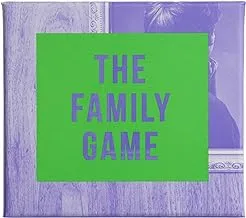 The Family Game: Laugh & Reconnect with Those Who Matter Most