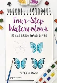 Four-Step Watercolour: 150 Skill-Building Projects to Paint