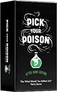 Player Ten Games Pick Your Poison Nsfw Edition - The Would You Rather Adult Party Game