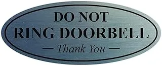 BPA® All Quality Oval DO NOT Ring DOORBELL Thank You Sign 2