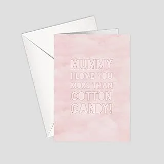 Greeting Card - For Mom | Mother's Day | Mummy I Love You More Than Cotton Candy! | SharetheLove (A5 - Standard)