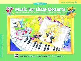 Music For Little Mozarts: Music Recital Book 2