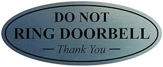 BPA® Oval DO NOT Ring DOORBELL Thank You Sign - Silver Small