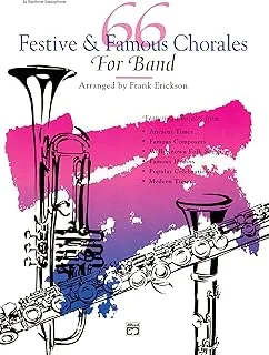 66 Festive and Famous Chorales for Band: E-Flat Baritone Saxophone