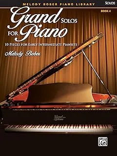 Grand Solos for Piano, Book 4: 10 Pieces for Early Intermediate Pianists