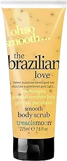 Treaclemoon Brazilian Love Smooth Body Scrub 225ml | Exfoliating & Nourishing Formula for Soft and Radiant Skin | Delightful Scent | Paraben-Free | Vegan | Suitable for Sensitive Skin