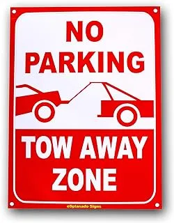 eSplanade No Parking Sign Tow Away Zone Sticker Decal - Easy to Mount Weather Resistant Long Lasting Ink (Size -12