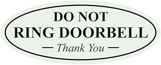 All Quality Oval DO NOT Ring DOORBELL Thank You Sign - Lt Gray Medium