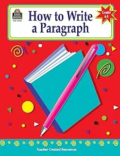 How to Write a Paragraph, Grades 6-8