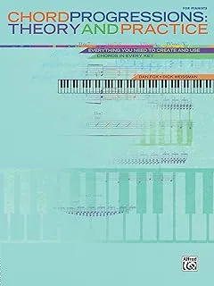 Chord Progressions: Theory & Practice