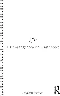 A Choreographer's Handbook