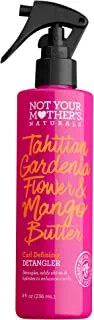 Not Your Mother's Detangler Tahitian Garden Flower & Mango, 8 Fl Oz