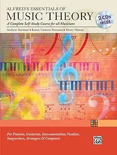 A Complete Self-Study Course for All Musicians: Alfred'S Essentials of Music Theory