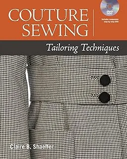 Couture Sewing: Tailoring Techniques