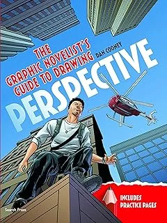 The Graphic Novelist’s Guide to Drawing Perspective