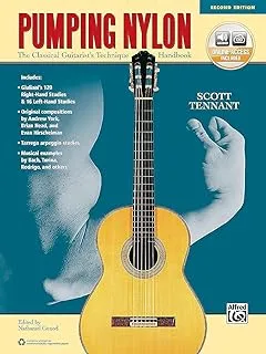 Pumping Nylon [2nd Edition]: A Classical Guitarist's Technique Handbook