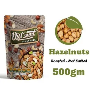 Discount Nuts Roasted & Not Salted Hazelnuts - 500gm
