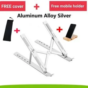 Stand Laptop And Tablet  Metal +Free Cover+ Free Mobile Holder- Silver