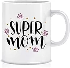 Cashmeera Printd Mug - Super Mom -Ceramic Coffee Cup