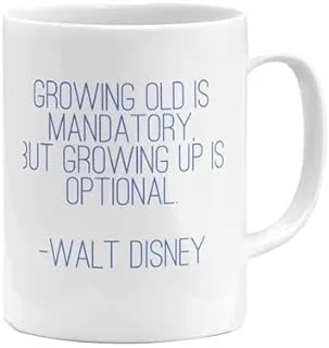 RYN PRINTED DESIGN Walt Diisney Quote Ceramic Coffee Mug White/Blue 11ounce