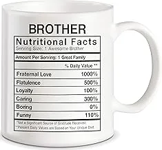 Father's Day Gift for Brothers Brother Nutritional Facts Label World's Best Bro Ever Christmas Birthday Graduation Novelty Gag Gifts Idea for Sibling Ceramic Coffee Mug Tea Cup