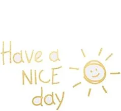 Have a nice day & Sun Cute Wall Decal Sticker Quote Baby Wall Sticker Art Mural Home Decor Quote for Bedroom Living Room