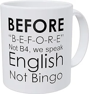 Wampumtuk Before. English Grammar Teacher, Language Not Bingo Funny Coffee Mug 11 Ounces Inspirational And Motivational