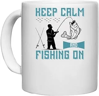 UDNAG White Ceramic Coffee/Tea Mug 'Fishing | Keep Calm and Fishing on' Perfect for Gifting [330ml]