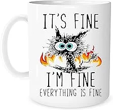 Cat Funny It's Fine I'm Fine Everything Is Fine Mug For Mother's Day Christmas Thanksgiving Ceramic Coffee White Mug 11oz