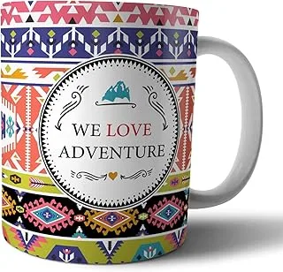 Ceramic Mug WE Love Adventure From Web Afandy