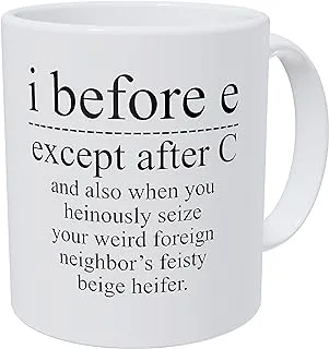 Wampumtuk Grammar I Before E, Except After C And Also When You Feisty Beige Heifer, 11 Ounces Funny Coffee Mug