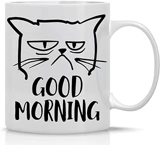 Good Morning Funny Grumpy Cat Mug - Cute Unique Cat Mom Gifts For Birthdays Present for Cat Lover Cup For Crazy Cat Ladies Great Office Mug Gag Gift - 11oz Coffee Mug and Tea Cup - By CBT Mugs