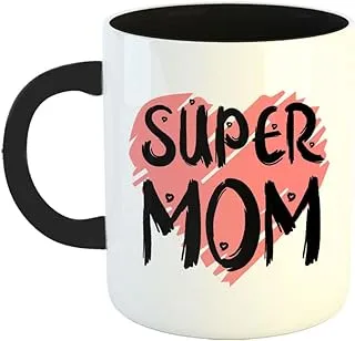 Happu - Printed Ceramic Coffee Mug, Mothers Day Gift for Mother, Super Mom, 325 ML(11Oz), 3997-BK