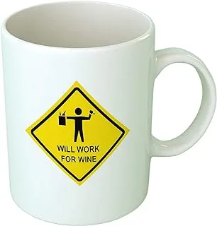 Upteetude Will Work For Wine Coffee Mug - White