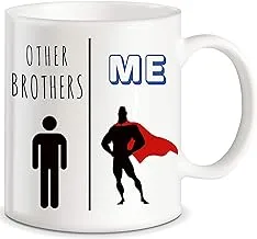 CLASSIC MUGS My Brother Vs Other Brothers Funny Gag Gift for Brother Prank Graduation Gifts for Brothers from Sibling Sister Mom Dad Christmas Birthday Fun Coffee Mug Cup For Bro Men Him Guy