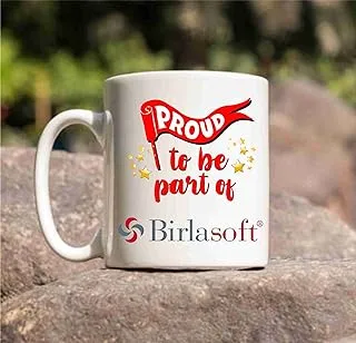 Proud to Be Part of Birla Soft Printed Mug White Tea Milk and Coffee Cup and Mug Made of Ceramic-11 oz (350ml) Ideal Office Souvenir and Gift Choice for Kids Friends Brother Sister Son Daughter