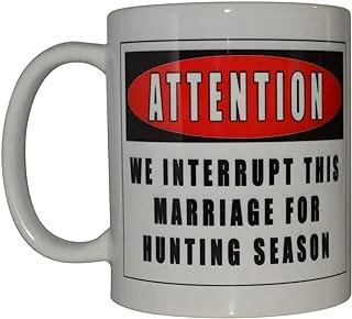 Rogue River Tactical Funny Hunting Coffee Mug Attention Hunting Season Novelty Cup Great Gift For Men Hunter Fishing Hunting