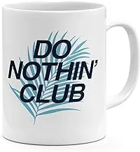 Loud Universe Do Nothing Club Mug