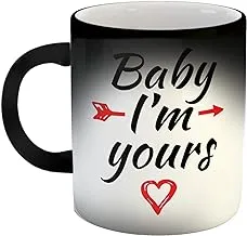 iKraft® Baby, I'm Yours Love Quotes Printed Magic Coffee Mug for Boyfriend/Girlfriend