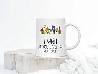 UTF4C Funny Coffee Mug Best Friend I Wish You Lived Next Door Friendship by Friends Quote Inspired Gifts Ceramic Coffee Mug Friendship Christmas Anniversary Holiday Present 11oz