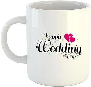 Happu - Wedding Anniversary Special Printed Ceramic Coffee Mug with Quotes, Happy Wedding Day, Gift for Wife, Gift for Son, Gift for Mom, 325 ML, White, HP-0588-CMG-WH