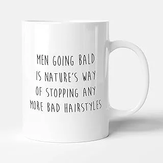 Going Bald Stops Bad Hairstyles - Funny Birthday Gift Mug by Victorian Print